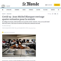 Covid-19 : Jean-Michel Blanquer envisage quatre scénarios pour la rentrée