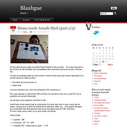 Blauhgue » Home made Arcade Stick (part 1/2)
