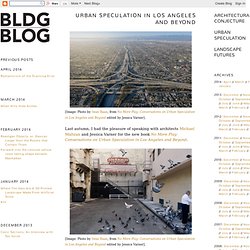 Urban Speculation in Los Angeles and Beyond