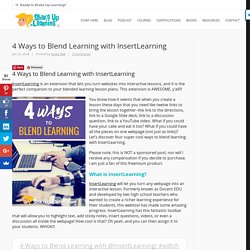 4 Ways to Blend Learning with InsertLearning