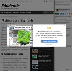 10 Blended Learning Trends - Edudemic