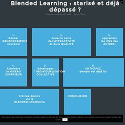 Blended Learning : starisé et déjà dépassé ?