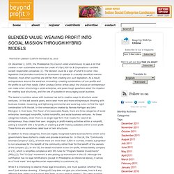 Blended Value: Weaving Profit into Social Mission through Hybrid Models