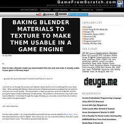 Baking Blender materials to texture to make them usable in a game engine