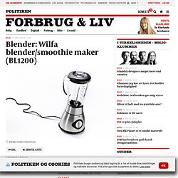 Blender: Wilfa blender/smoothie maker (BL1200)