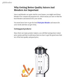 Juicer and blender