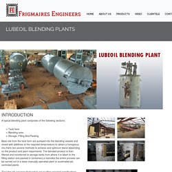 Lube Oil Blending Plant