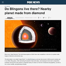 Do Blingons live there? Nearby planet made from diamond