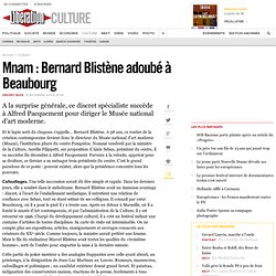 Mnam : Bernard Blistène adoubé à Beaubourg