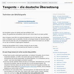 Techniken der Blitzfotografie — Tangents - die deutsche Übersetzung