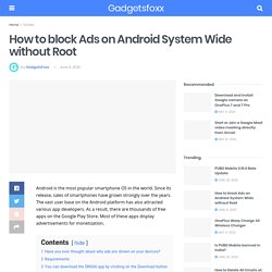 How to block Ads on Android System Wide without Root