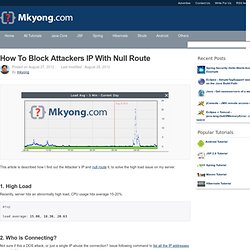 How to block attackers IP with null route