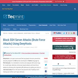 Block SSH Server Attacks (Brute Force Attacks) Using DenyHosts