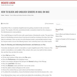 How to Block and Unblock Senders in Mail on Mac - Mcafee Login