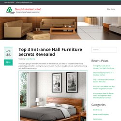 Top 3 Entrance Hall Furniture Secrets Revealed - Veneers, Plywood, Blockboards & Flush Doors Suppliers & Manufacturer