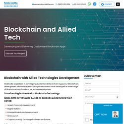 Blockchain with Allied Technologies