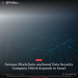 German Blockchain-anchored Data Security Company