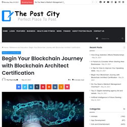 Begin Your Blockchain Journey with Blockchain Architect Certification