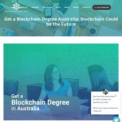 Obtain Blockchain Degree Australia