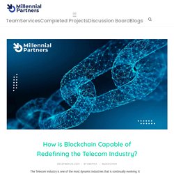 Blockchain Leveling up the Telecom Industry: Consultancy for Enterprise Blockchain