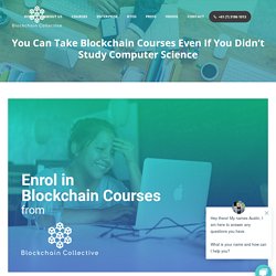 Enrol in Blockchain Courses at Blockchain Collective