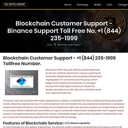 Blockchain Customer Support - +1 (844) 235-1999 Binance Support Toll Free No.