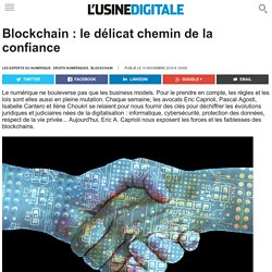 Blockchain : le délicat chemin de la confiance