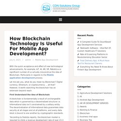 How Blockchain Technology Is Useful For Mobile App Development?