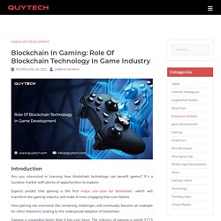 Role Of Blockchain Technology In Game Development