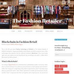 Blockchain in Fashion Retail – The Fashion Retailer