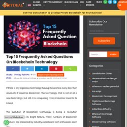 Popular Frequently Asked Questions on Blockchain