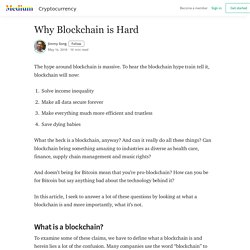 Why Blockchain is Hard