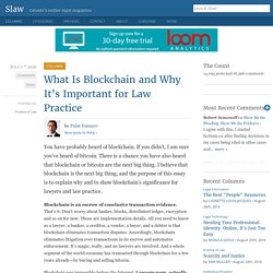 What is Blockchain and Why It’s Important for Law Practice