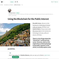 Using the Blockchain for the Public Interest – Positive Returns – Medium