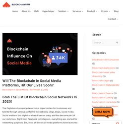 Blockchain In Social Media Platforms - Grab The List Of Blockchain Social Networks In 2020