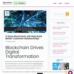 Blockchain for Build Better Customer Relationships