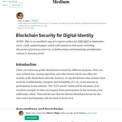 Blockchain Security for Digital Identity – Adam C. Migus