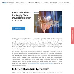 Blockchain a Must for Supply Chain Development Post COVID-19