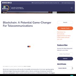 Blockchain: A Potential Game-Changer for Telecommunications