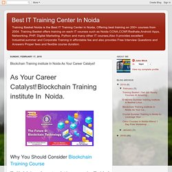 Blockchain Training institute In Noida As Your Career Catalyst!