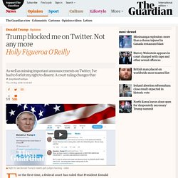 Trump blocked me on Twitter. Not any more