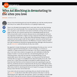 Why Ad Blocking is devastating to the sites you love