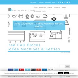 Free CAD Blocks - Coffee Machine cad blocks, kettles and teapots