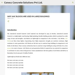 WHY AAC BLOCKS ARE USED IN LARGE BUILDINGS