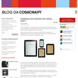 Conheça os e-books da Cosac Naify