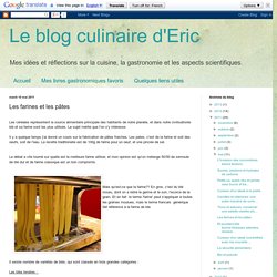Le blog culinaire d'Eric: Les farines et les pâtes