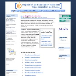 Le Blog à l'école élémentaire - Inspection de L'Education Nationale L'AIGLE