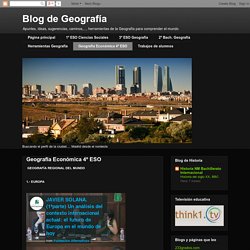Blog de Geografía: Geografía Económica 4º ESO
