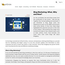 Blog Marketing: What, Why and How?