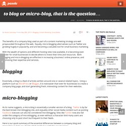 to blog or micro-blog, that is the question...